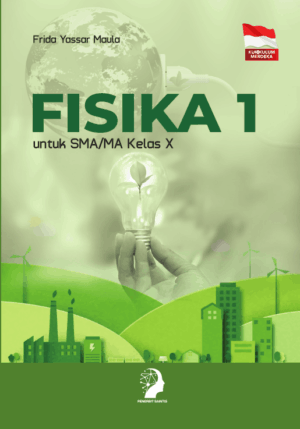 FISIKA 1 untuk SMA/MA/SMK Kelas X