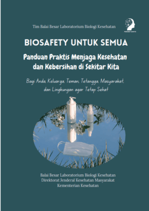 Biosafety untuk Semua